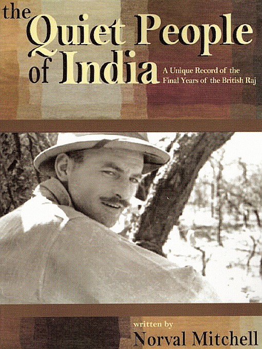 Title details for The Quiet People of India by Norval Mitchell - Available